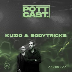 Pottcast #83 - Kuzio & Bodytricks