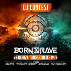 Contest Born to Rave Lyon