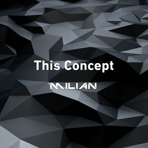 MILiAN_ofc & Bläck Snäck - This Concept (Original Mix)