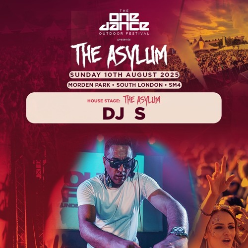 DJ  S LIVE SET #OneDanceFestival #TheAsylum 10/8/25 @ Morden Park