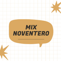 Mix noventero - 90s en español