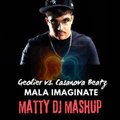 Geolier vs. Casanova Beatz - Mala Imaginate (Matty DJ Mashup)