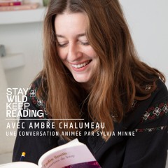 AMBRE CHALUMEAU, QUELLE LECTRICE ÊTES-VOUS ?