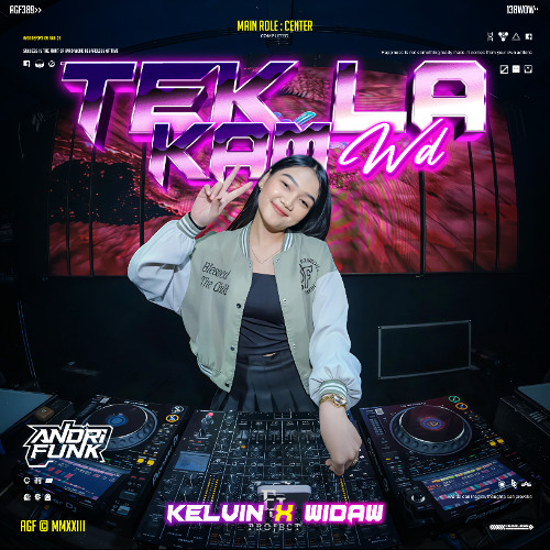 TEK LAH KAM WD ( ANDRIFVNK X KELVIN HANSEL ) #FYP