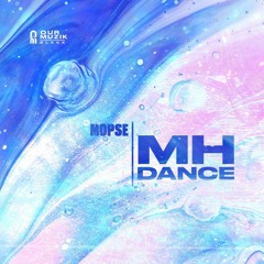 Mopse - Mh Dance - (Limited Free Download)