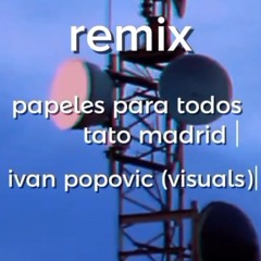 PAPELES PARA TODOS [REMIX]