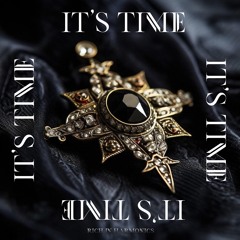 It's Time [FreeDownload]