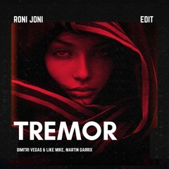 TREMOR (RONI JONI EDIT)