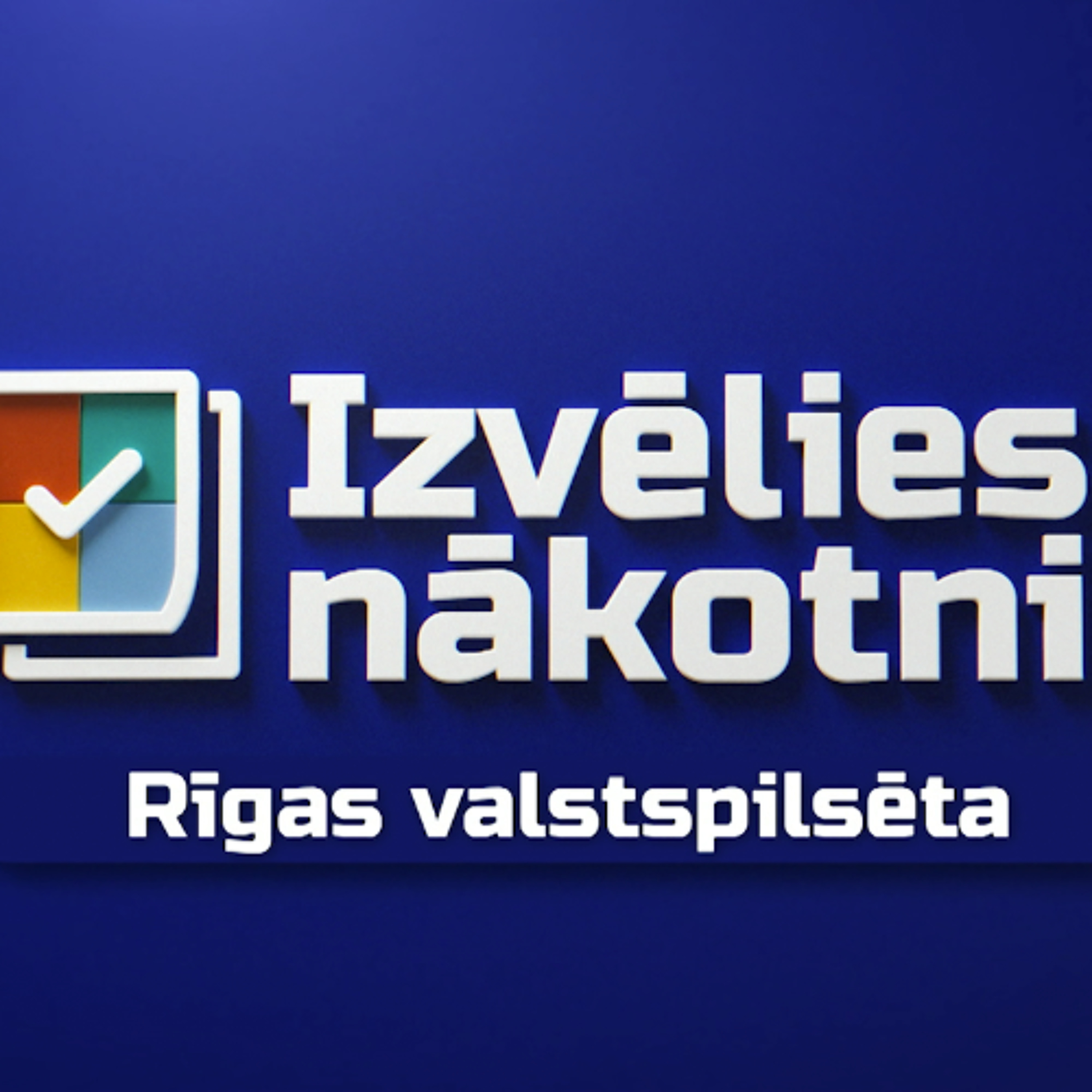 "Izvēlies nākotni!" Priekšvēlēšanu debates – Rīgas valstspilsēta