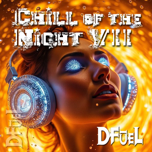 CHILL OF TH NIGHT VII