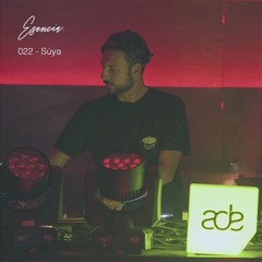 Esencia 022 - Súya