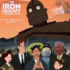 The Iron Giant Commentary