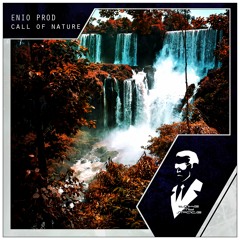 Enio Prod - Call of Nature