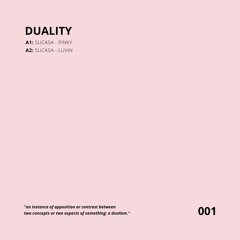 DUALITY 001 - OUT NOW BANDCAMP ONLY!