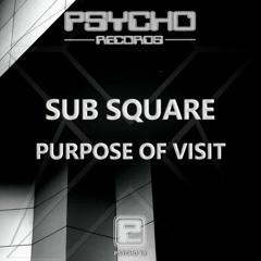 Sub Square - Impulse Of The City (Original) / Psycho 016