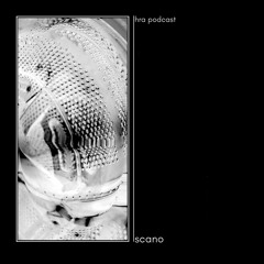 HRA PODCAST 045 // SCANO