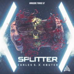 Carles S & Knutek - SPLITTER [HF67]
