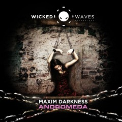 MaXim Darkness - Rare Form (Original Mix) [Wicked Waves Recordings]