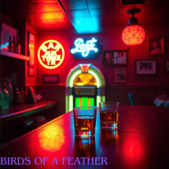 Birds of a Feather