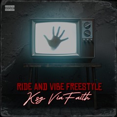 Ride and Vibe Freestyle