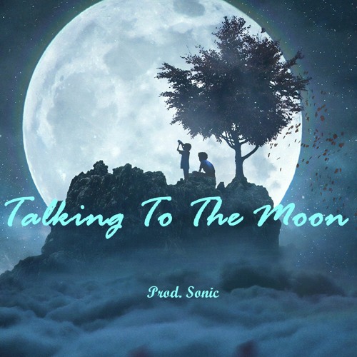 Dawn (Interlude) - Talking To The Moon | Prod. Sonic