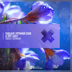 Exolight, Pittarius Code & Tiff Lacey - Sweet Sorrow