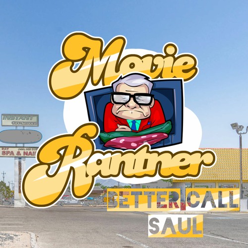 Früh Rantner: Better Call Saul Season 6, Ep. 10