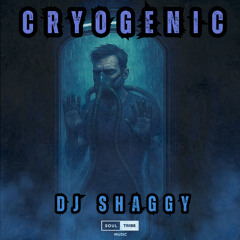 Dj Shaggy - Cryogenic