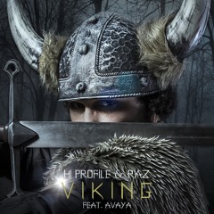 HI PROFILE & Raz ft. Avaya - Viking (Original Mix)