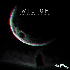 Jeet Bhowal, Blysion - Twilight [Girlfriend Records]