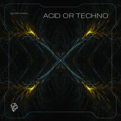 Acid Or Techno