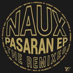 Naux - Pasaran (Yesca Remix)