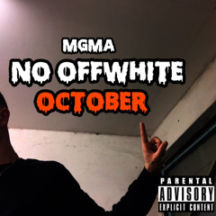 No Off White October