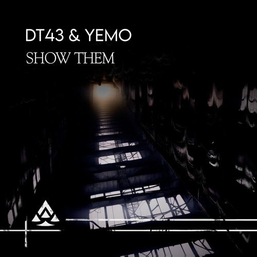 DT43 & YEMO.  - Show Them