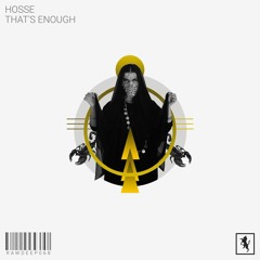 Hosse - That's Enough [RAWDEEP068]