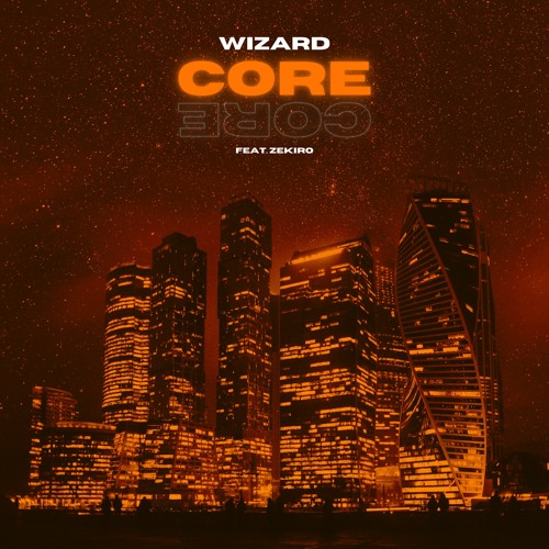 Core (feat. zekiro)