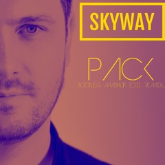 NEW SKYWAY PACK 2024 (Bootleg, Mashup, Edit...) // FREE DOWNLOAD