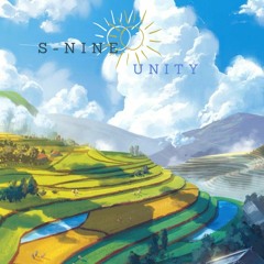 S-NINE - UNITY (12.07.2022)