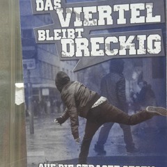 Das Viertel Bleibt Dreckig 187er