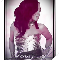 Jenny-K. Just for you my love