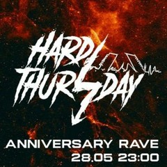 28.05.22 Hard Thursday Anniversary Rave SPB (Re - Recorded)