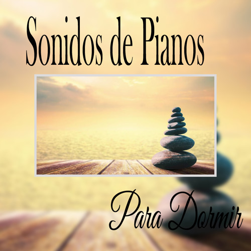 Listen to Música de Calma by Musica Para Dormir in Sonidos de Pianos para  Dormir playlist online for free on SoundCloud