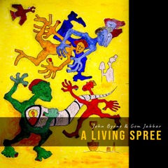 A Living Spree (with John Byrne)