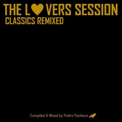 The Lovers Session - Classics Remixed