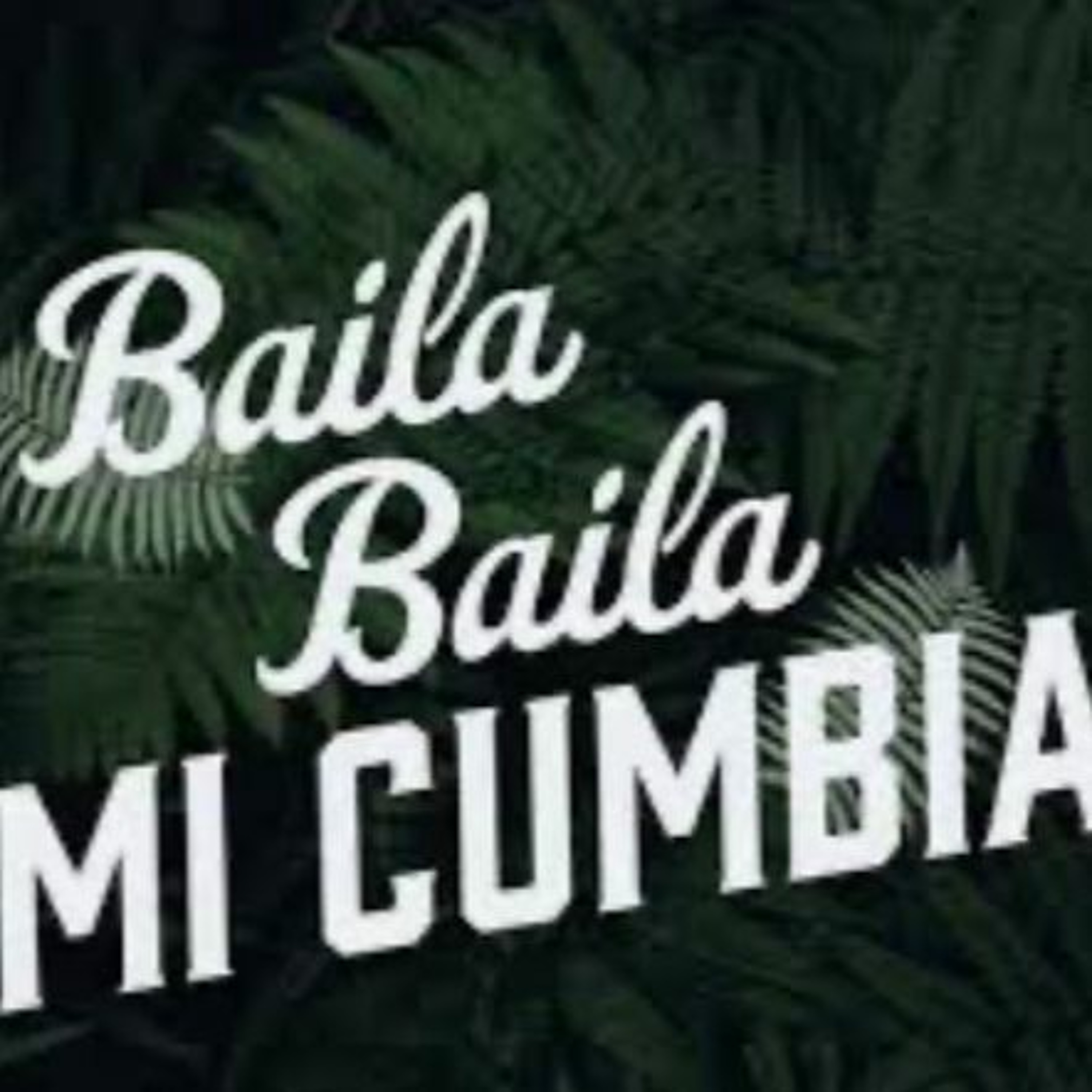 Bailando Esta Cumbias Mix episode artwork