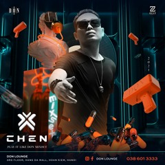 DON MIXSET || DANCING ON THE CHEN - DJ CHEN