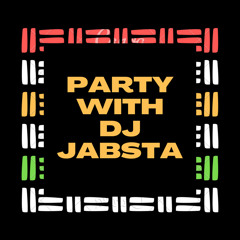 Party with DJ Jabsta