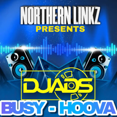 Northern Linkz Presents: DJ A.D.S | MC Hoova x MC Busy