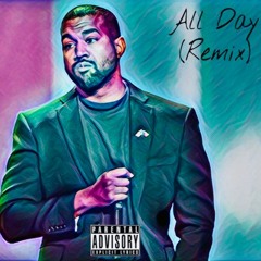 All Day (Remix)