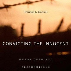 Ebook Convicting the Innocent: Where Criminal Prosecutions Go Wrong free acces